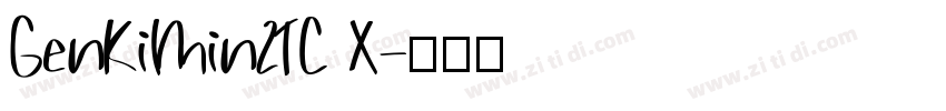 GenKiMin2TC X字体转换